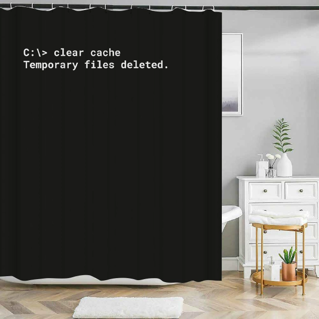 Badeforhæng med sort baggrund og tekst "C:> clear cache Temporary files deleted."